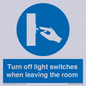 MV10476: Turn off light switches when leaving the room