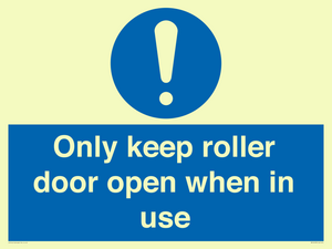 MV10478: Only keep roller door open when in use