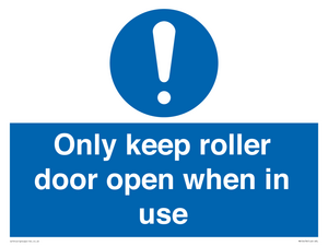 MV10478: Only keep roller door open when in use