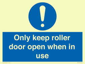 MV10478: Only keep roller door open when in use