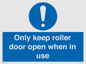 MV10478: Only keep roller door open when in use
