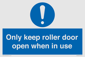 MV10478: Only keep roller door open when in use