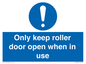 MV10478: Only keep roller door open when in use