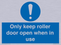 MV10478: Only keep roller door open when in use