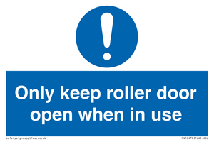 MV10478: Only keep roller door open when in use
