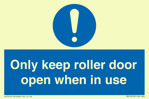 MV10478: Only keep roller door open when in use