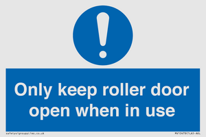 MV10478: Only keep roller door open when in use