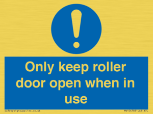 MV10478: Only keep roller door open when in use