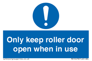 MV10478: Only keep roller door open when in use
