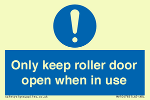 MV10478: Only keep roller door open when in use