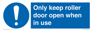 MV10478: Only keep roller door open when in use