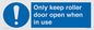 MV10478: Only keep roller door open when in use