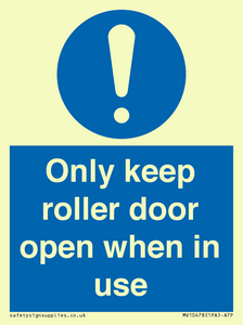 MV10478: Only keep roller door open when in use