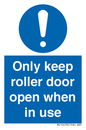 MV10478: Only keep roller door open when in use