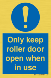 MV10478: Only keep roller door open when in use