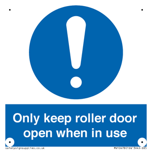 MV10478: Only keep roller door open when in use