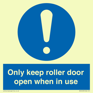 MV10478: Only keep roller door open when in use