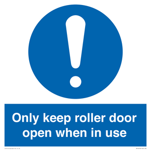 MV10478: Only keep roller door open when in use