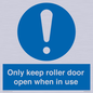 MV10478: Only keep roller door open when in use