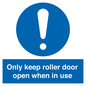 MV10478: Only keep roller door open when in use