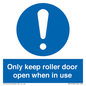 MV10478: Only keep roller door open when in use