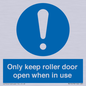 MV10478: Only keep roller door open when in use