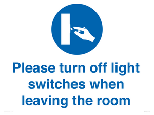 MV10484: Please turn off light switches when leaving the room