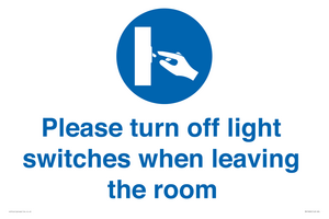 MV10484: Please turn off light switches when leaving the room
