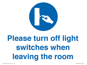 MV10484: Please turn off light switches when leaving the room