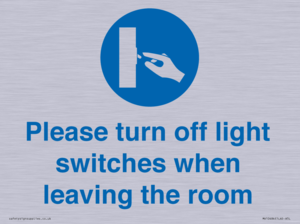 MV10484: Please turn off light switches when leaving the room