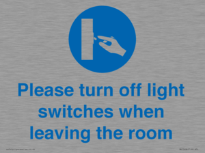 MV10484: Please turn off light switches when leaving the room