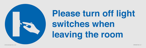 MV10484: Please turn off light switches when leaving the room