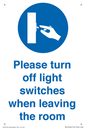 MV10484: Please turn off light switches when leaving the room