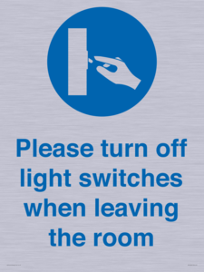 MV10484: Please turn off light switches when leaving the room