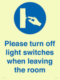 MV10484: Please turn off light switches when leaving the room