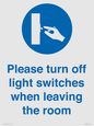 MV10484: Please turn off light switches when leaving the room