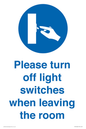 MV10484: Please turn off light switches when leaving the room