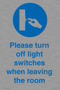 MV10484: Please turn off light switches when leaving the room