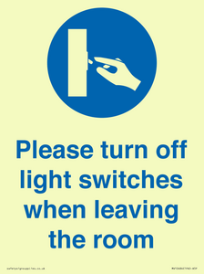 MV10484: Please turn off light switches when leaving the room