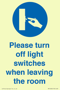MV10484: Please turn off light switches when leaving the room