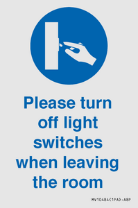 MV10484: Please turn off light switches when leaving the room