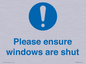 MV10488: Please ensure windows are shut