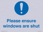 MV10488: Please ensure windows are shut
