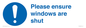 MV10488: Please ensure windows are shut