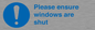 MV10488: Please ensure windows are shut