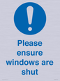 MV10488: Please ensure windows are shut