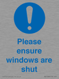 MV10488: Please ensure windows are shut