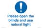 MV10490: Please open the blinds and use natural light