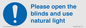 MV10490: Please open the blinds and use natural light