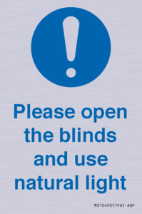 MV10490: Please open the blinds and use natural light